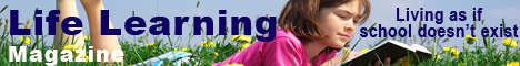 Life Learning unschooling magazine