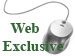 Web Exclusive Content