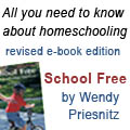 School Free homeschooling book by Wendy Priesnitz